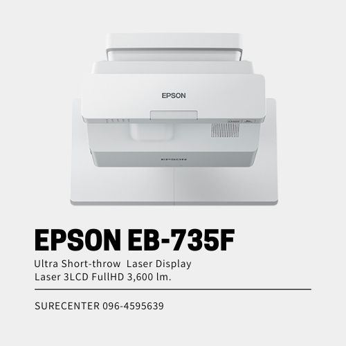 Epson EB-735F 3LCD Full HD (3600 lumens) Ultra Short-throw Laser Display